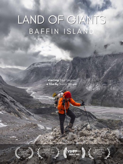Poster for Land of Giants: Baffin Island, starring Paul Gagner, a film by Sunny Stroeer